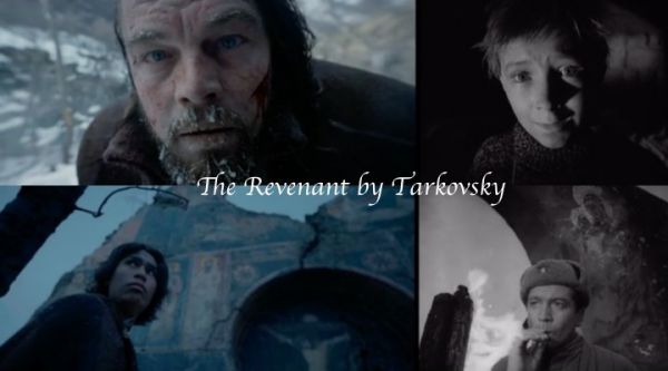the-revenant-tarkovsy-filmloverss1.jpg (24.8 Kb)